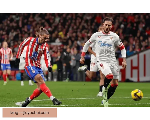 格列兹曼降薪重返马德里竞技再战西甲冲击荣耀